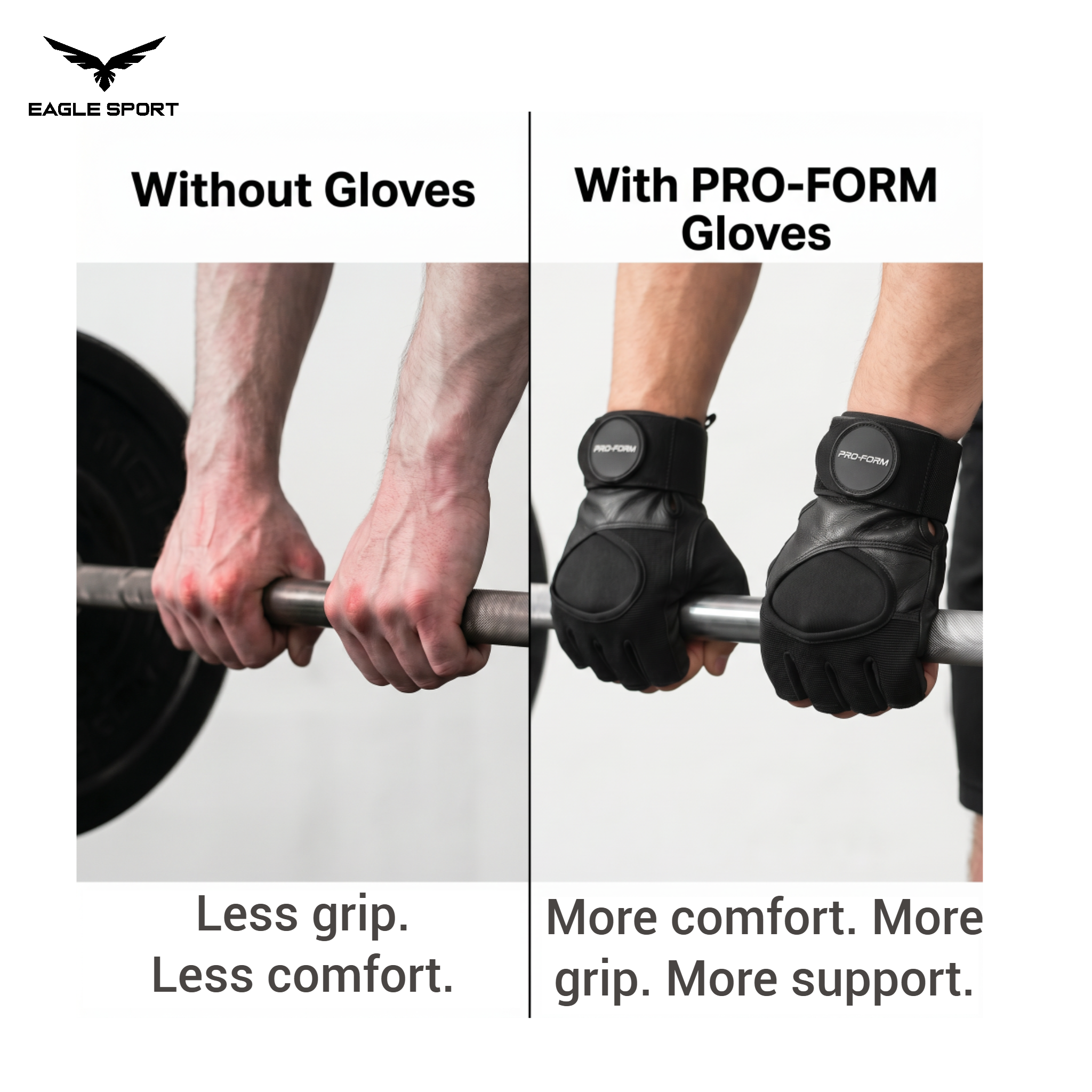 EAGLE-SPORT-JO-PRO-FORM Weightlifting Gloves for Men with Wrist Support – Stronger Grip & Better Protection
قفازات رفع الأثقال PRO-FORM للشباب (رجال) مع دعم للمعصم – ثبات، حماية وتحكم أقوى